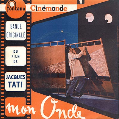 Musique du FILM de Jacques TATI « MON ONCLE »