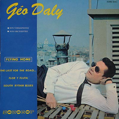 GEO DALY – Son vibraphone – Son orchestre